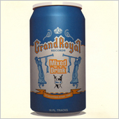 Grand Royal Records Mixed Drink No. 2